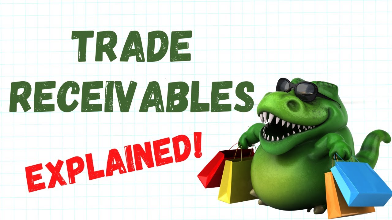 Video thumbnail for Trade Receivables | Accounting How To | How to Pass Accounting Class