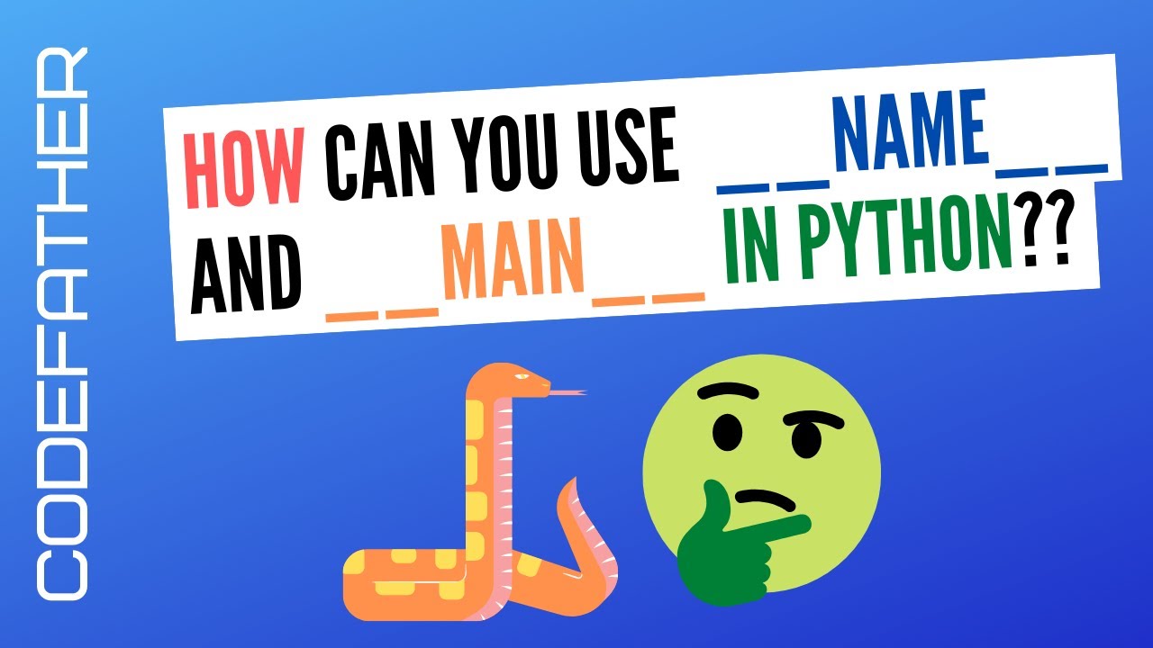 Video thumbnail for What is if __name__ == "__main__" in Python?