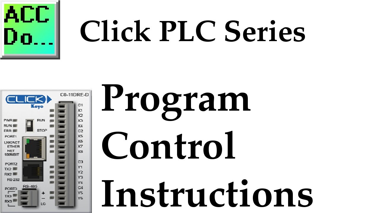 'Video thumbnail for Click PLC Program Control Instructions'