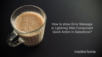 'Video thumbnail for Error Message in Salesforce Lightning Web Component Quick Action'