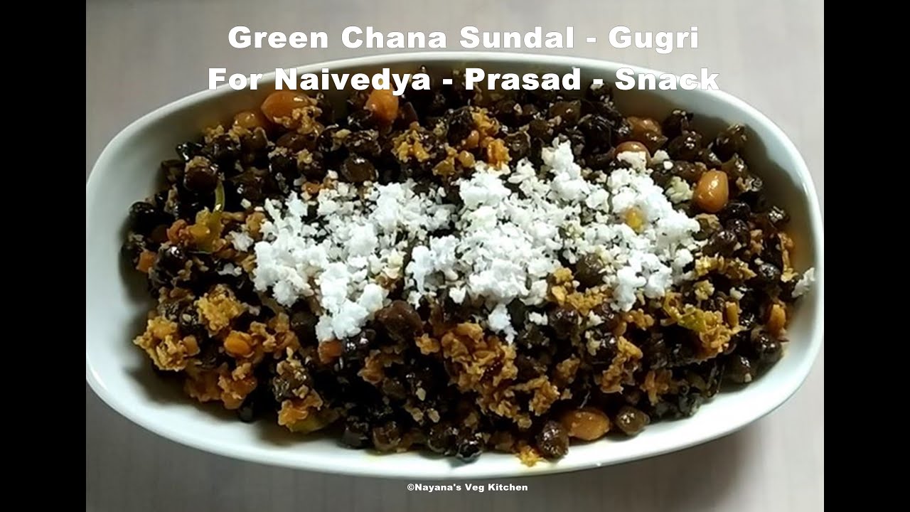 'Video thumbnail for Healthy Snack Green Chana Sundal Gugri recipe for Navaratri/Dasara Festival Naivedya Prasad'
