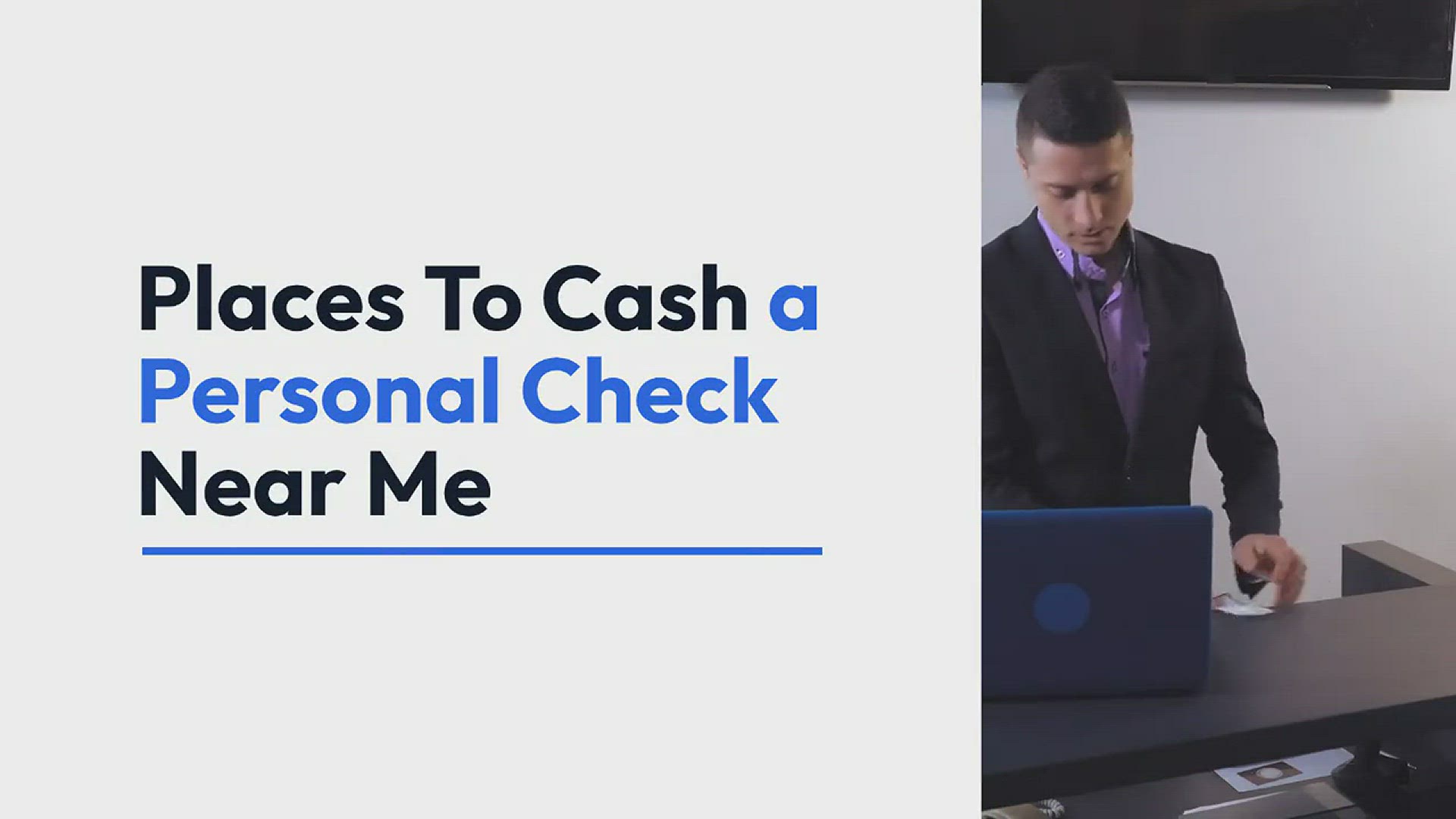 'Video thumbnail for Places To Cash a Personal Check Nearby'