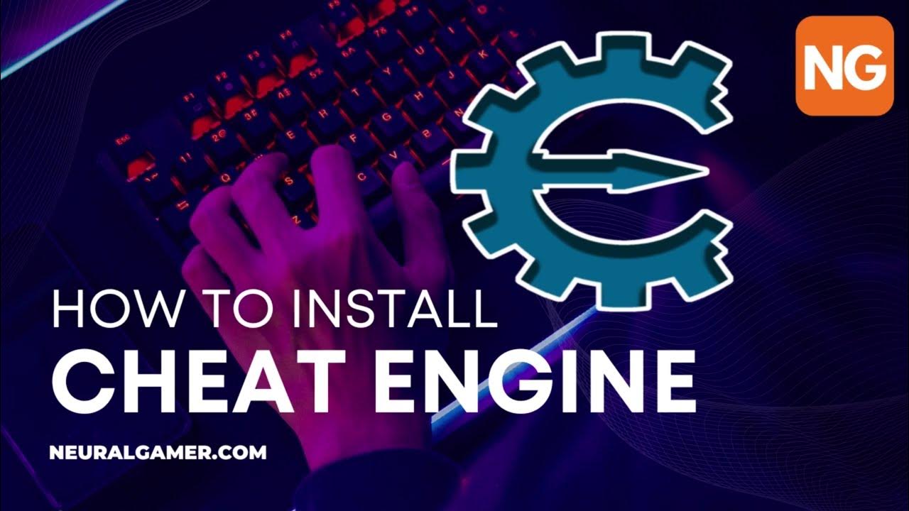 'Video thumbnail for How to Download and Install Cheat Engine Safely - NeuralGamer'