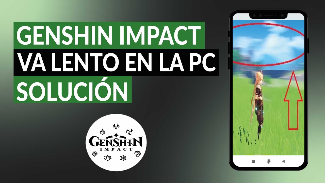 Video thumbnail for GENSHIN IMPACT va lento en la PC - Cómo solucionarlo fácil y rápido
