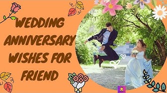 'Video thumbnail for wedding anniversary wishes for friend : KAVEESH MOMMY'