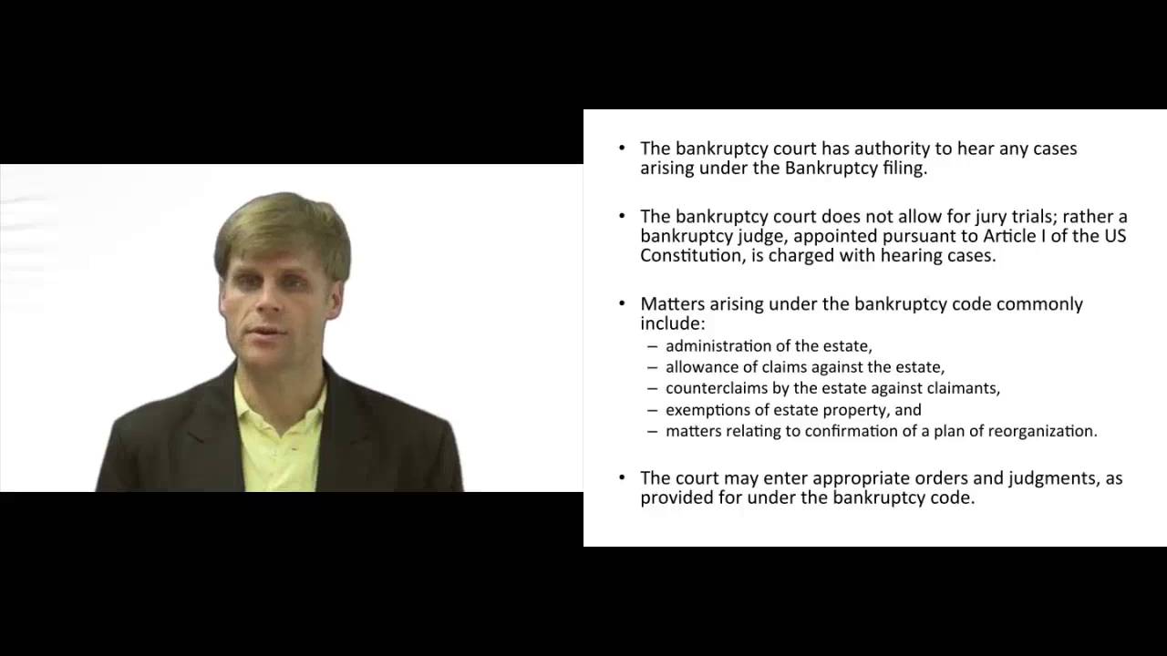 'Video thumbnail for What is the Authority of the Bankruptcy Court'