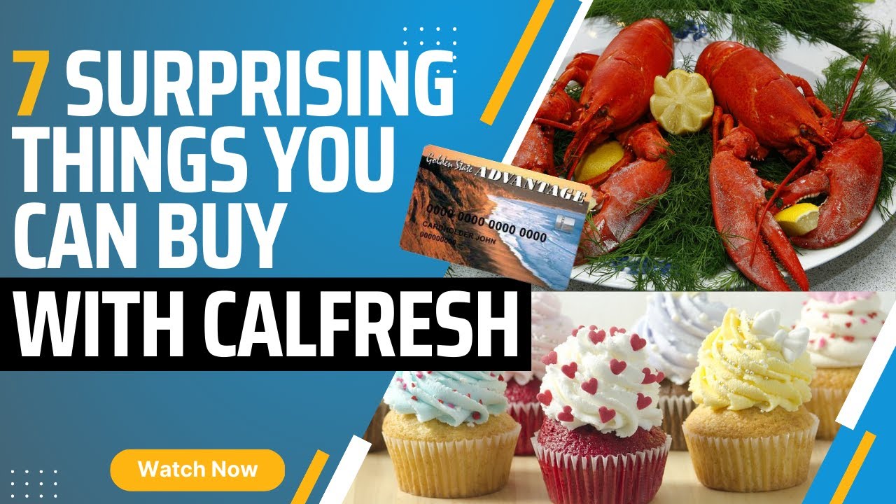 Video thumbnail for 7 Surprising Things You Can Buy With Calfresh