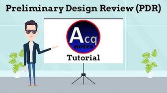 'Video thumbnail for Preliminary Design Review (PDR) Tutorial'