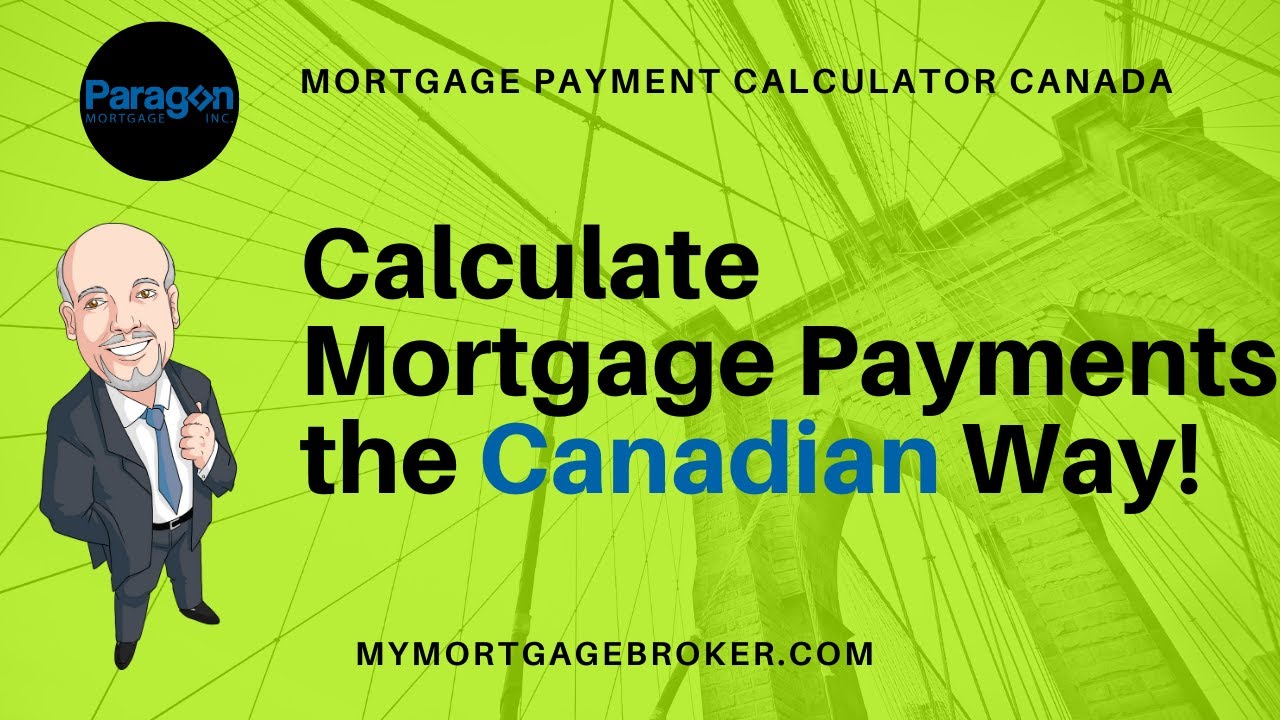 Video thumbnail for Mortgage Payment Calculator Canada