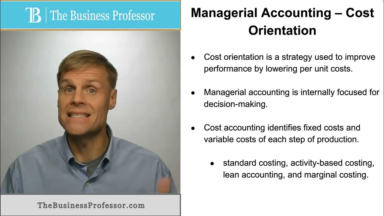 'Video thumbnail for Managerial Accounting - Cost Orientation'