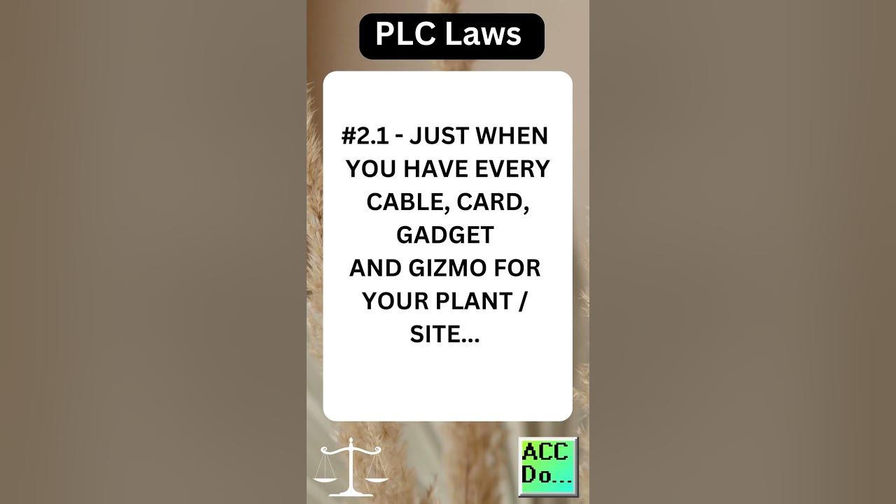 'Video thumbnail for PLC Laws #2.1 - JUST WHEN YOU HAVE EVERY CABLE'