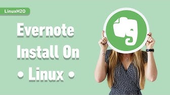 Video thumbnail for How to install Evernote desktop client on Linux (Ubuntu, Mint, Fedora, Manjaro)