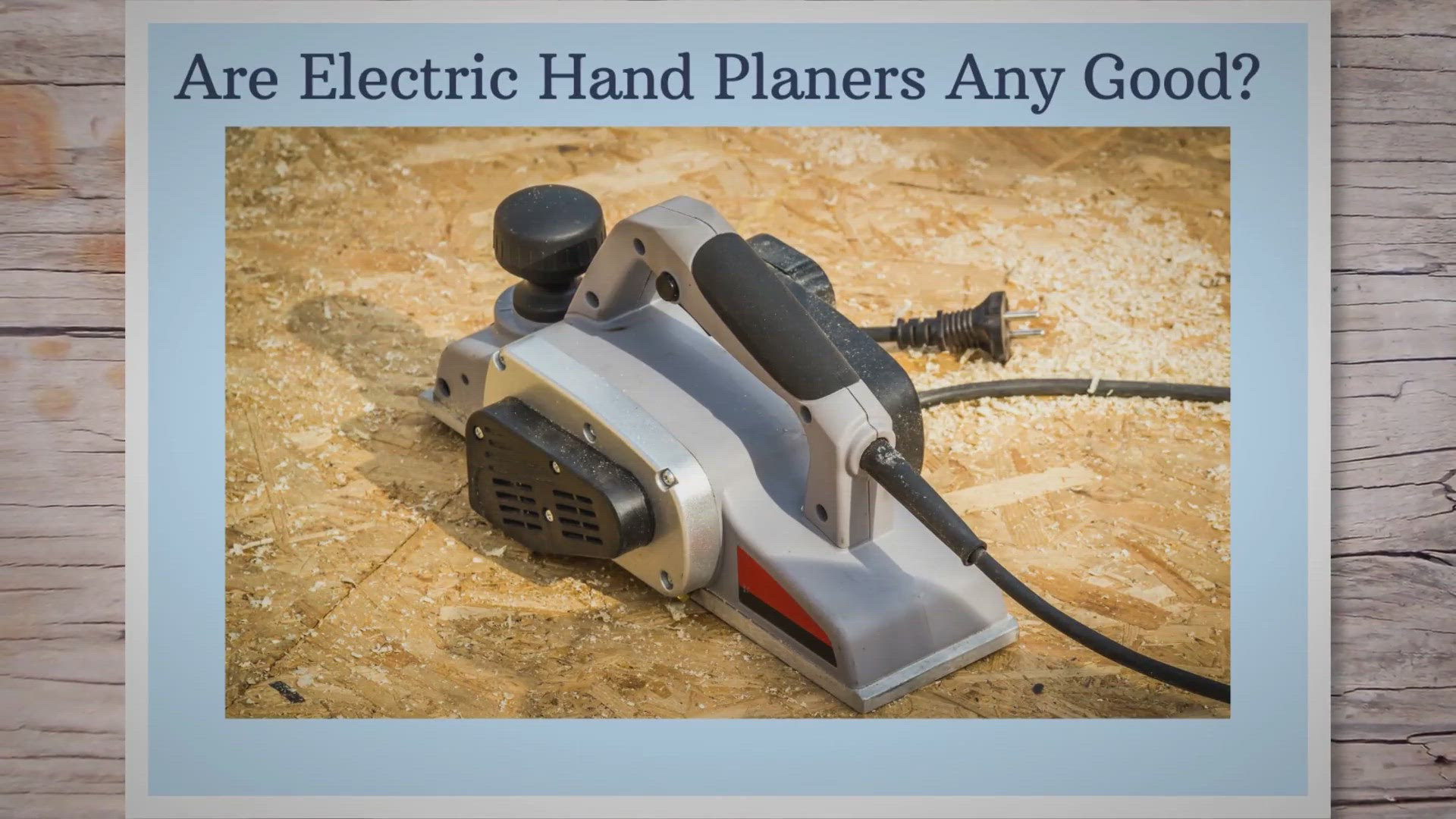 Video thumbnail for Are Electric Hand Planers Any Good?