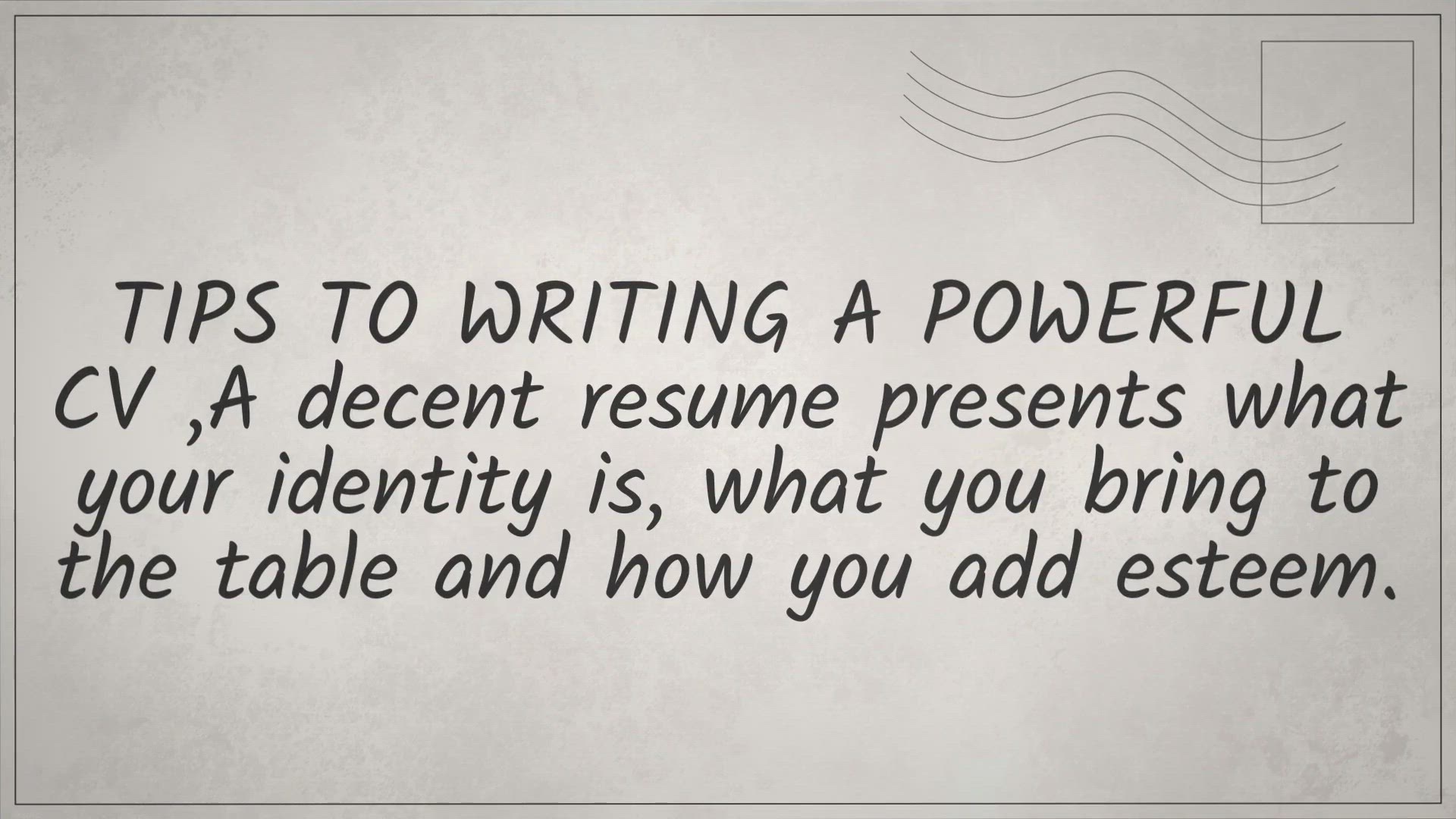 Video thumbnail for TIPS TO WRITE A POWERFUL CURRICULUM VITAE / CV