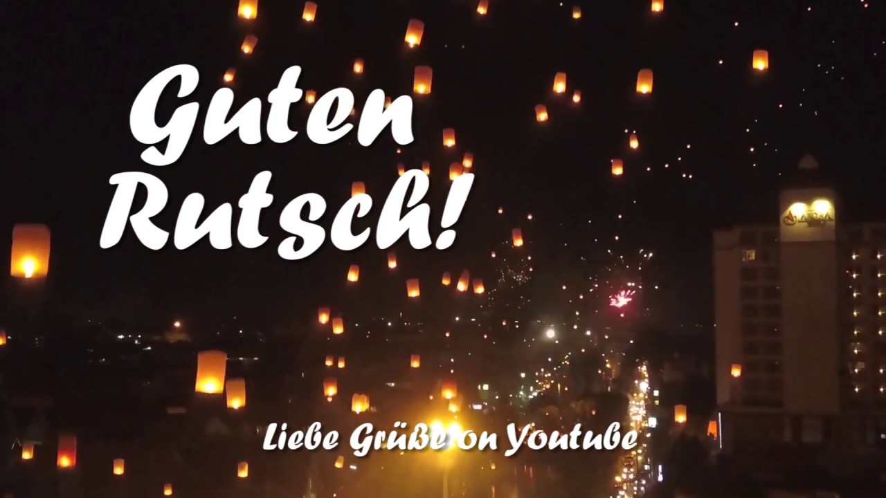 Video thumbnail for Liebe Grüße! Silvestergruß 2021 - 𝙂𝙪𝙩𝙚𝙣 𝙍𝙪𝙩𝙨𝙘𝙝 𝙪𝙣𝙙 𝙚𝙞𝙣 𝙛𝙧𝙤𝙝𝙚𝙨 𝙣𝙚𝙪𝙚𝙨 𝙅𝙖𝙝𝙧