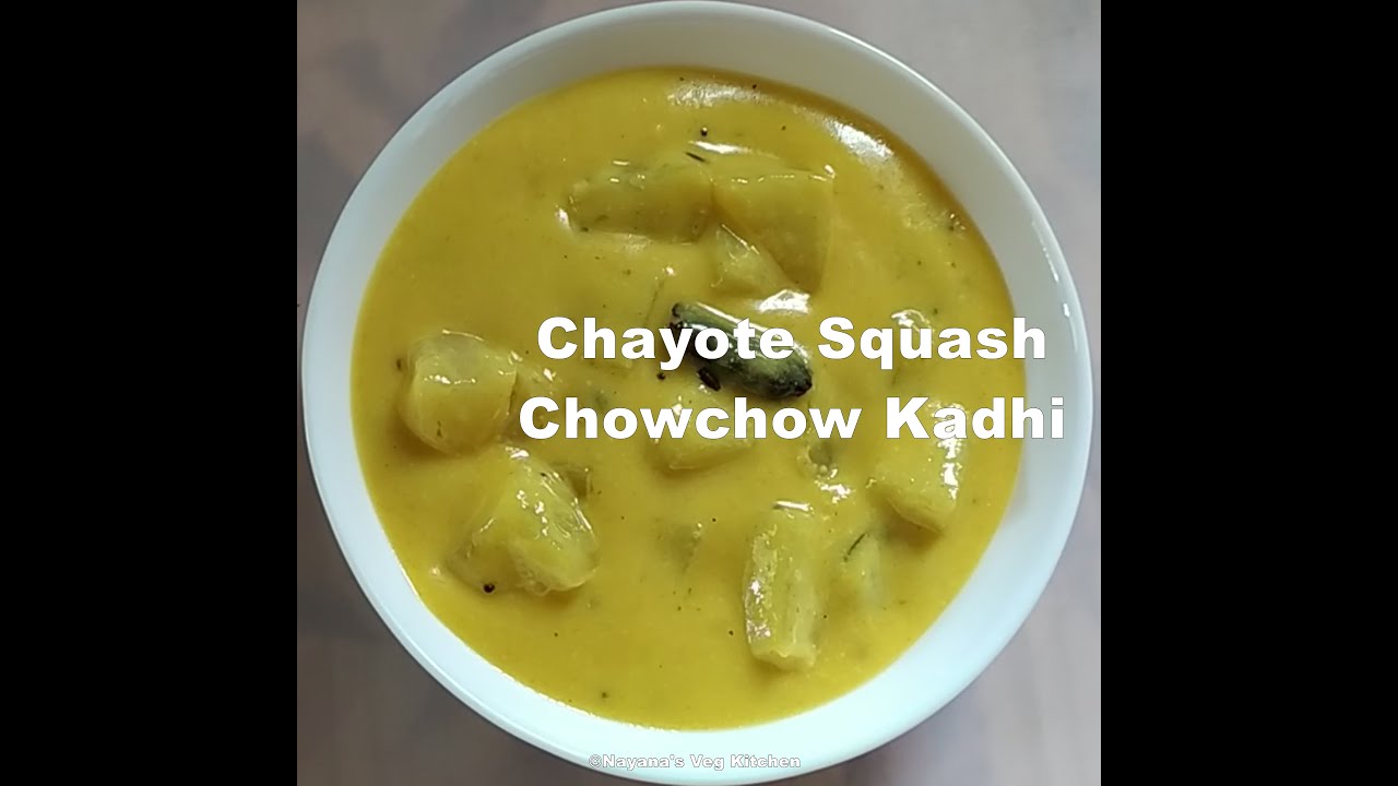 'Video thumbnail for Quick Easy Chayote Squash kadhi. Accompaniment for rice and roti. Chowchow कढी.😃'