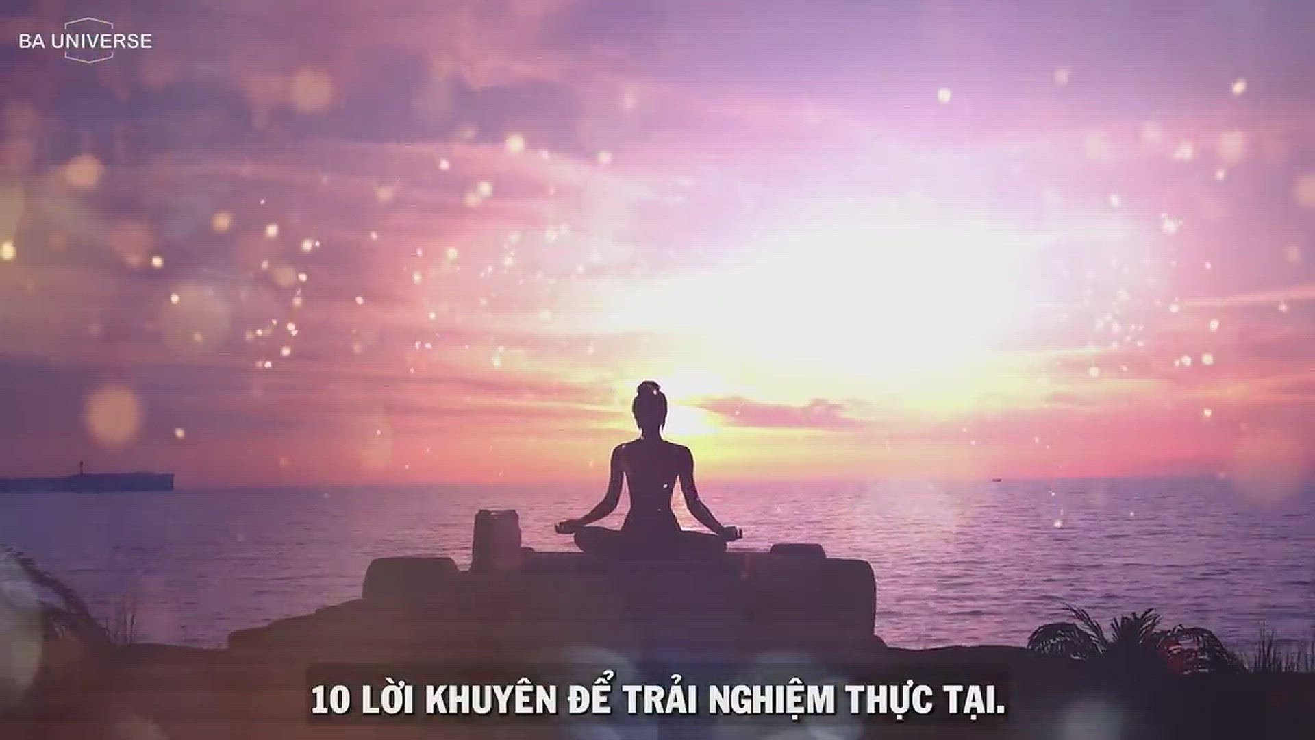 'Video thumbnail for 10 LỜI KHUYÊN ĐỂ TRẢI NGHIỆM THỰC TẠI, THỨC TỈNH LÀ SỐNG TRỌN VẸN CHO HIỆN TẠI'