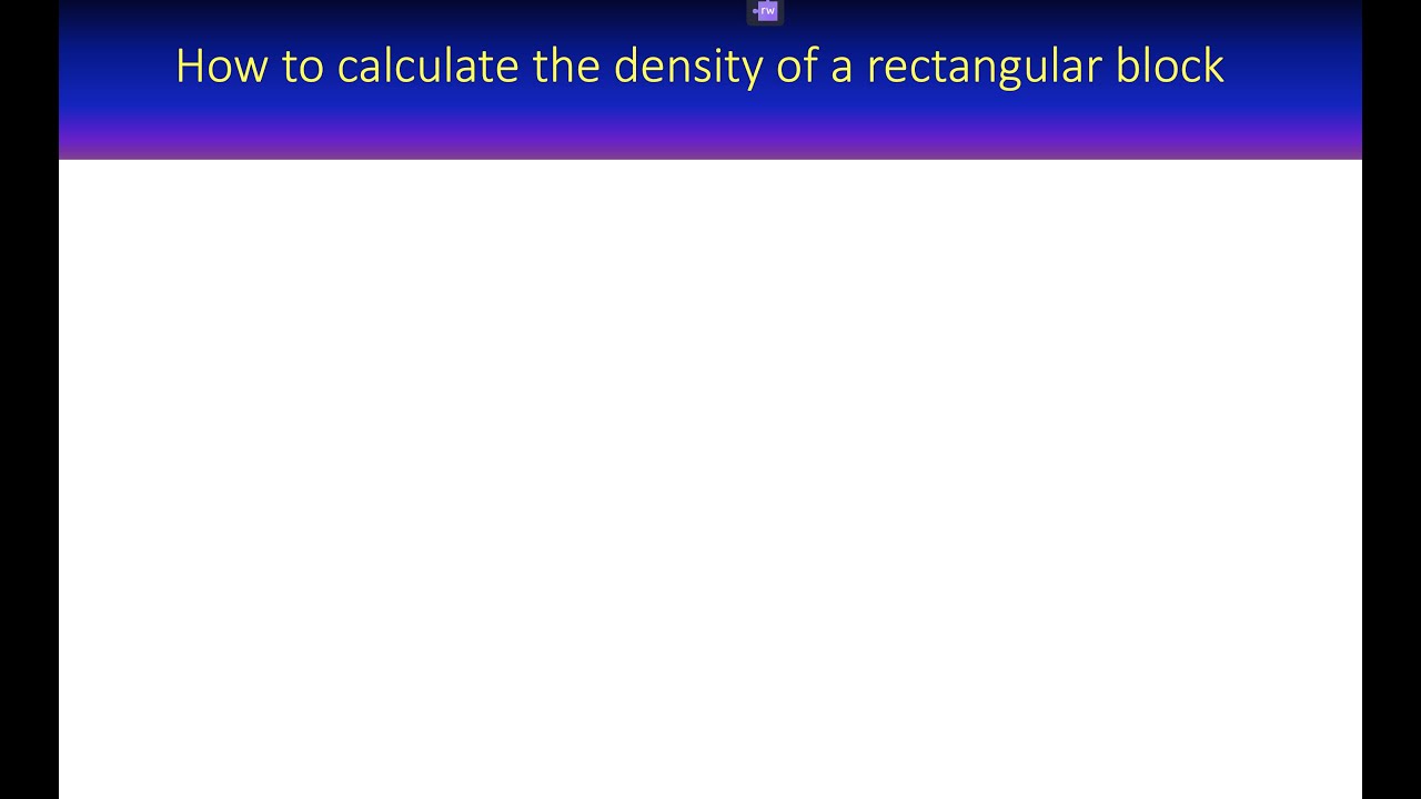 'Video thumbnail for How to calculate density of a rectangular block'