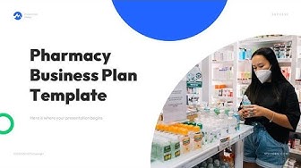 'Video thumbnail for pharmacy business plan powerpoint presentation free download by mslides'