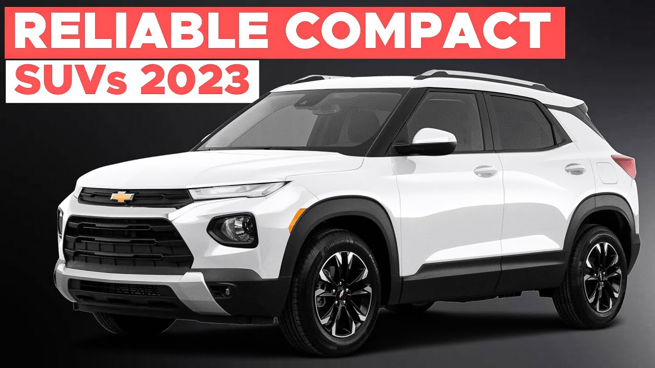 Video thumbnail for 10 Most Reliable Compact SUVs in the Market for 2023