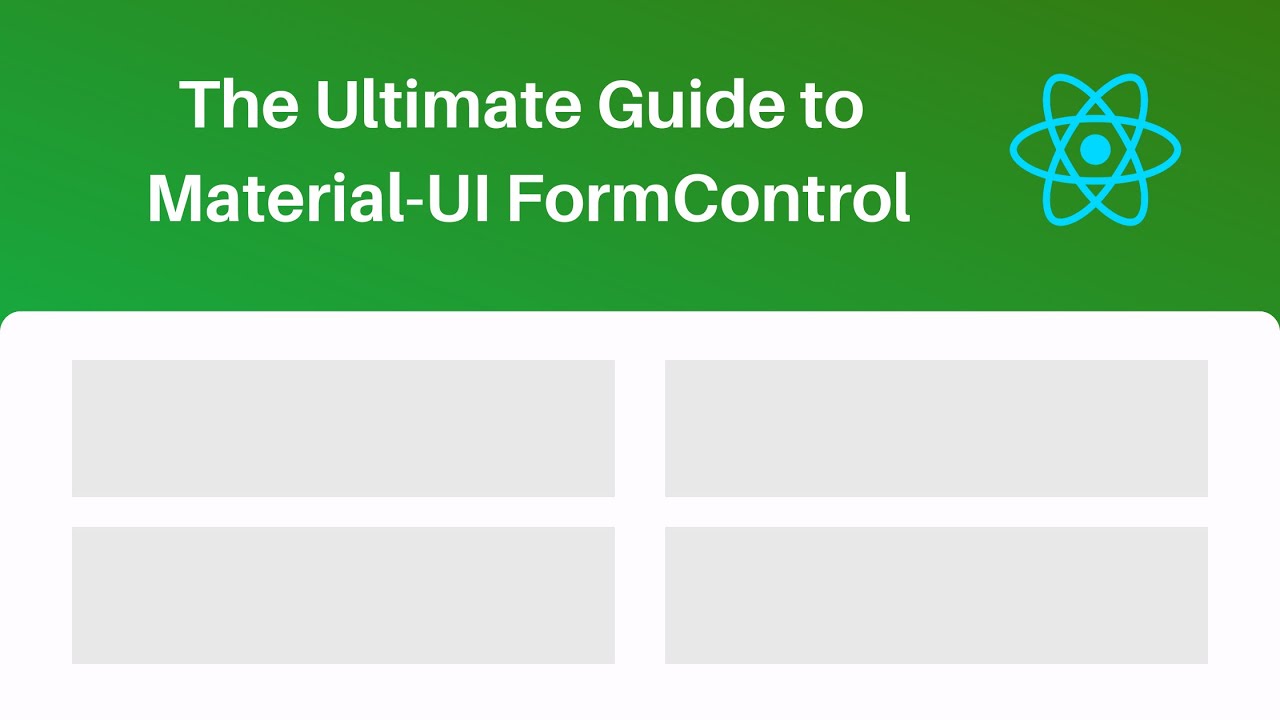 Video thumbnail for The Ultimate Guide to Material-UI FormControl: 3 Examples