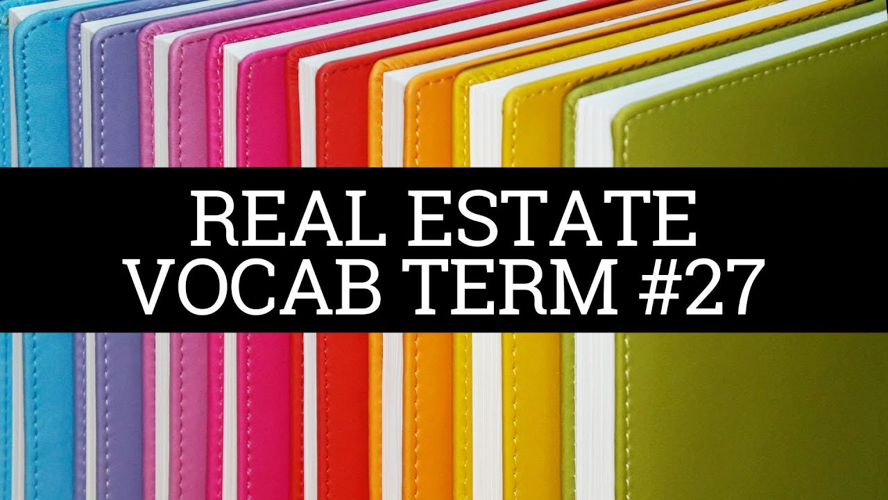 Video thumbnail for Daily Real Estate Vocab #27 - Estate for Years