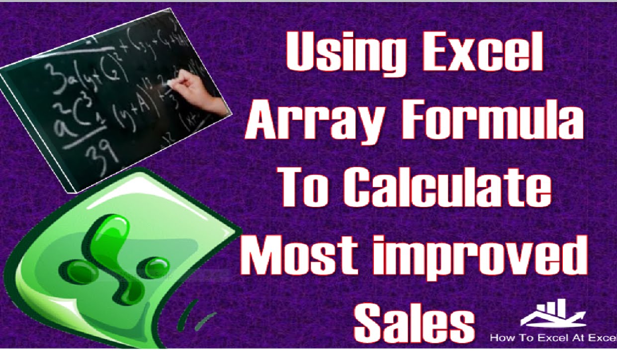 Video thumbnail for Excel Tip Using An Array Formula To Calculate Most Improved Sales