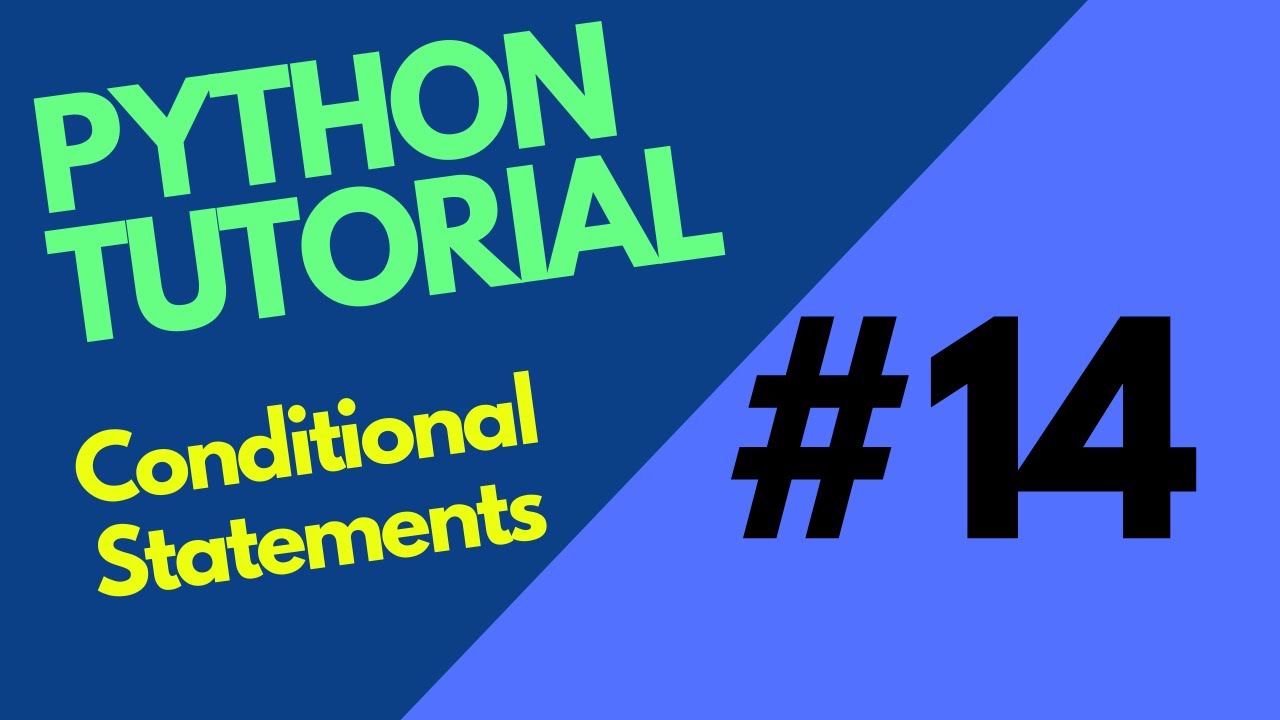 Video thumbnail for How to use CONDITIONAL STATEMENTS in Python | Python tutorial 14