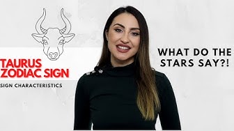 Video thumbnail for Taurus Zodiac - Sign Characteristics