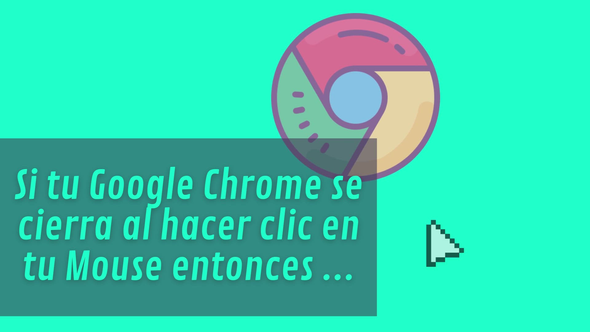 Video thumbnail for Google Chrome Se Cierra Solo al Hacer Clic