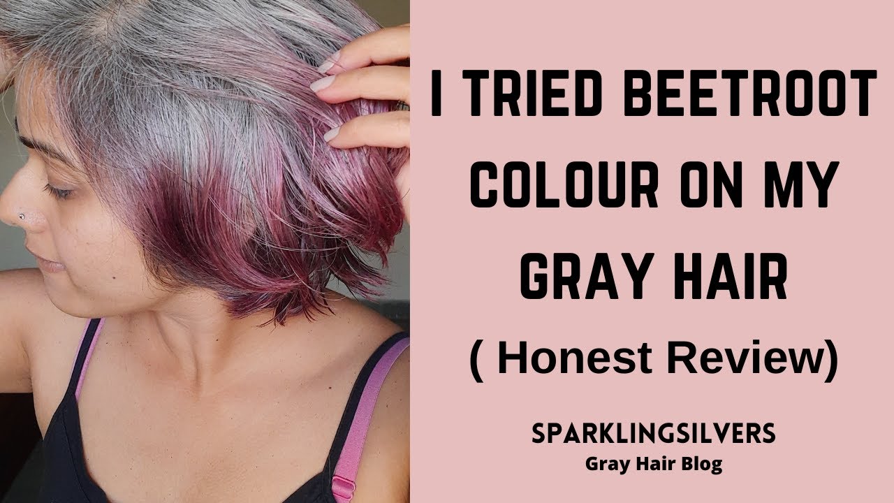 'Video thumbnail for Beetroot Color on My Natural Gray Hair | (Honest Reviews)'