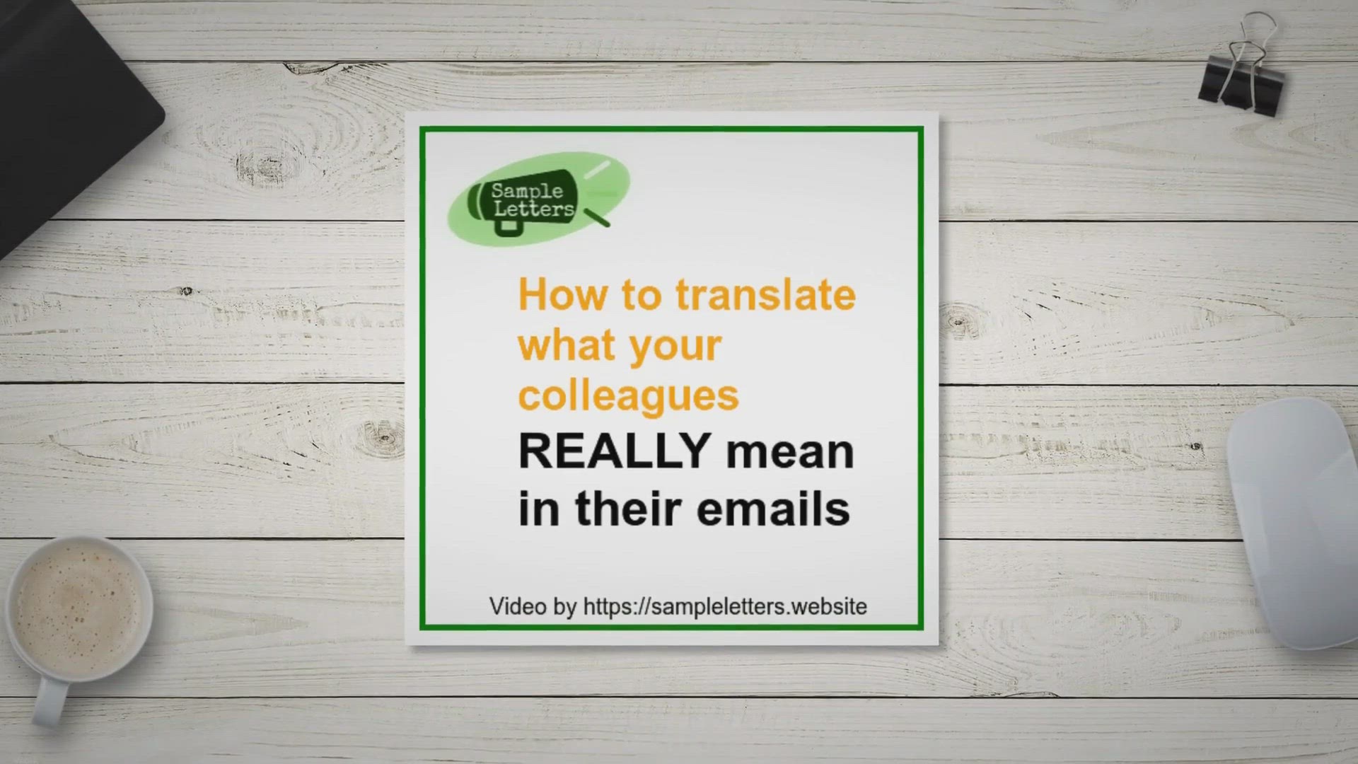 Video thumbnail for How to translate what your colleagues REALLY mean in their emails