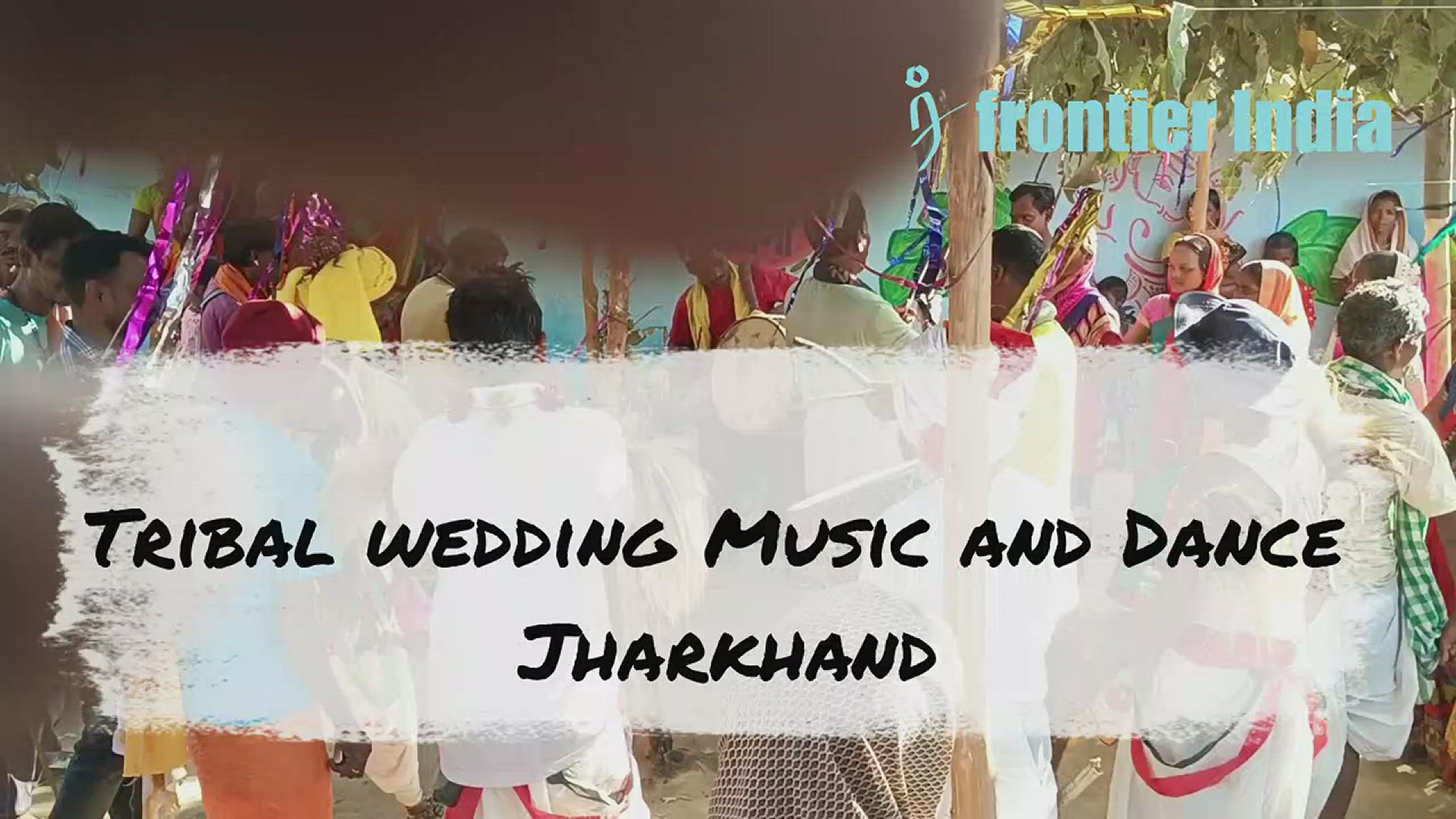 'Video thumbnail for Tribal Wedding Music and Dance in Jharkhand'