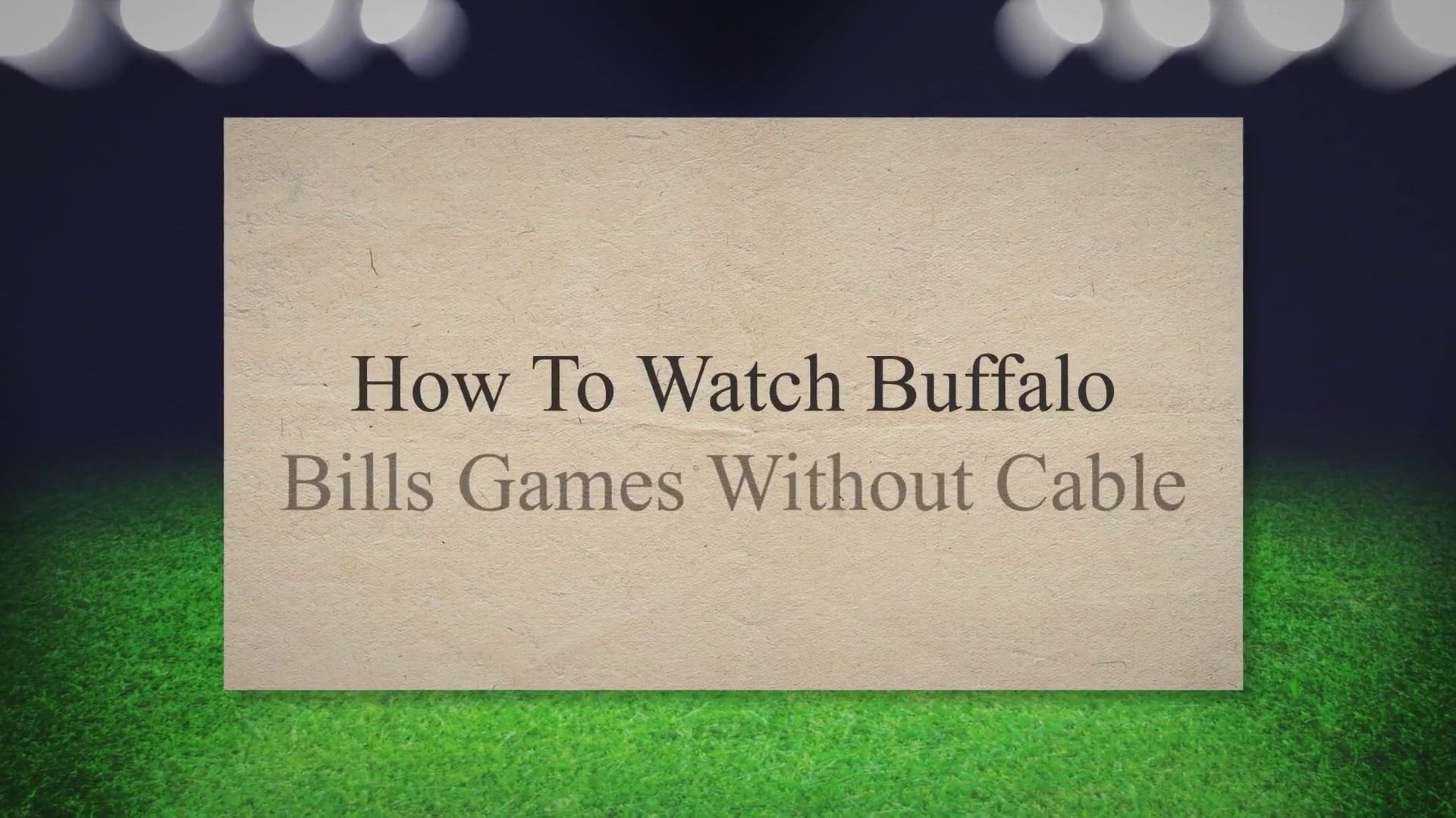 Video thumbnail for How To Watch Buffalo Bills Games