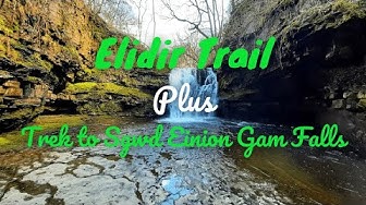 Video thumbnail for Elidir Trail and Trek to Sgwd Einion Gam Falls