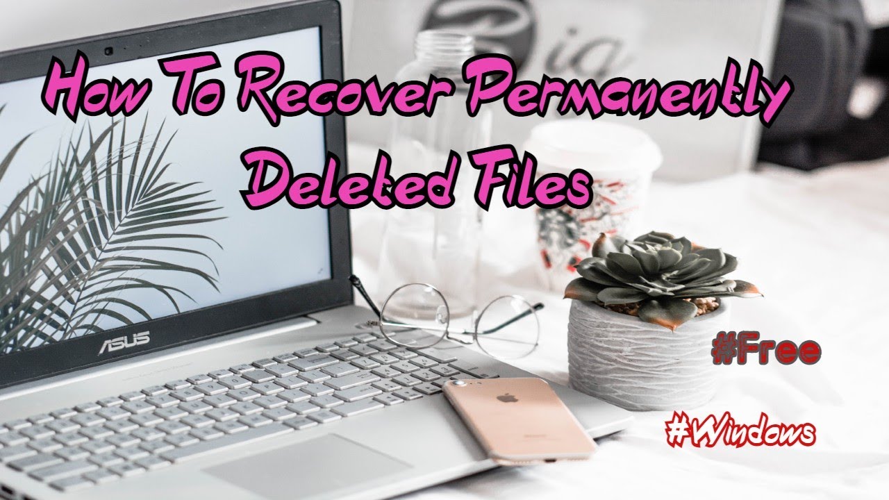 'Video thumbnail for How To Recover Permanently Deleted Files For Free On Windows 10/8.1/8/7'