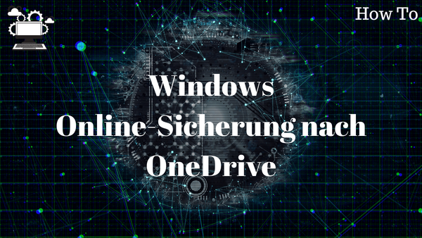 'Video thumbnail for Soll lässt sich unter Windows eine Online-Sicherung erstellen'