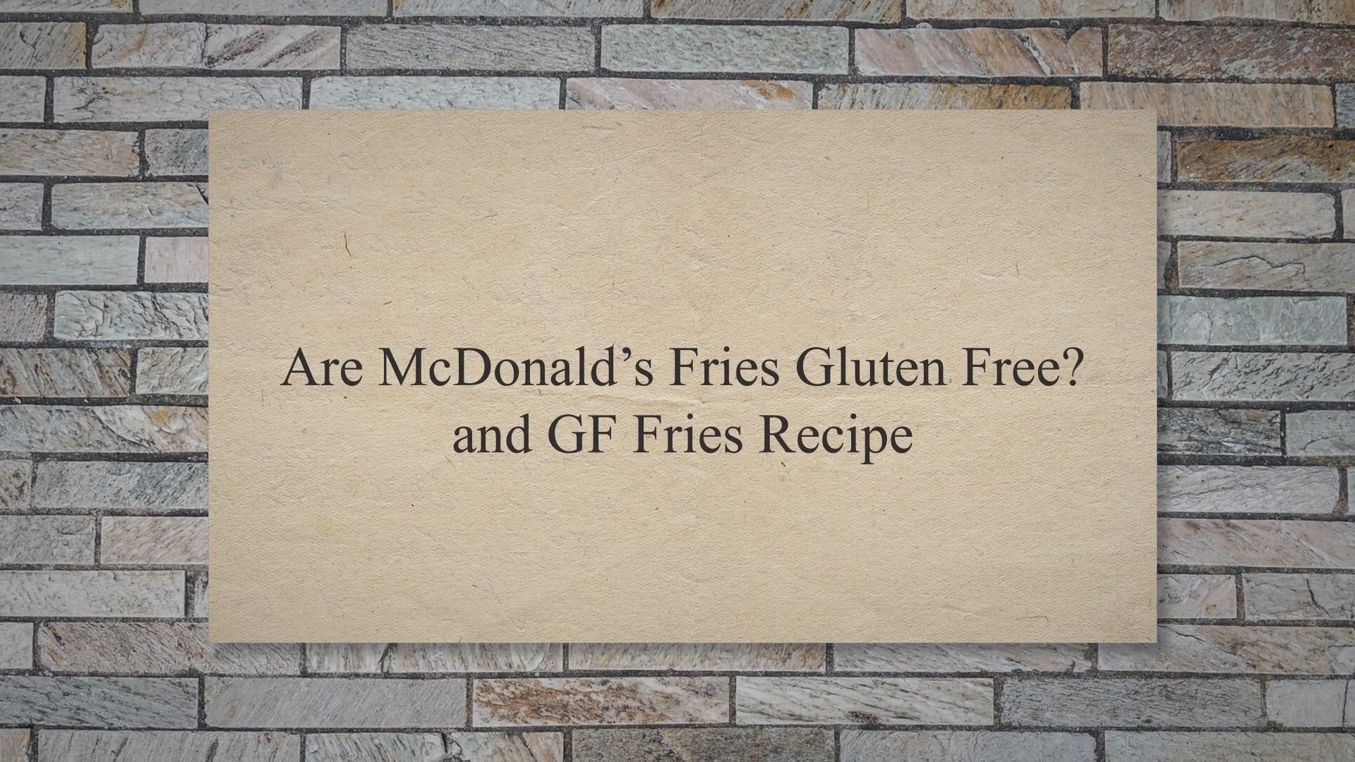 Video thumbnail for Are McDonald’s Fries Gluten Free? & GF Fries Recipe