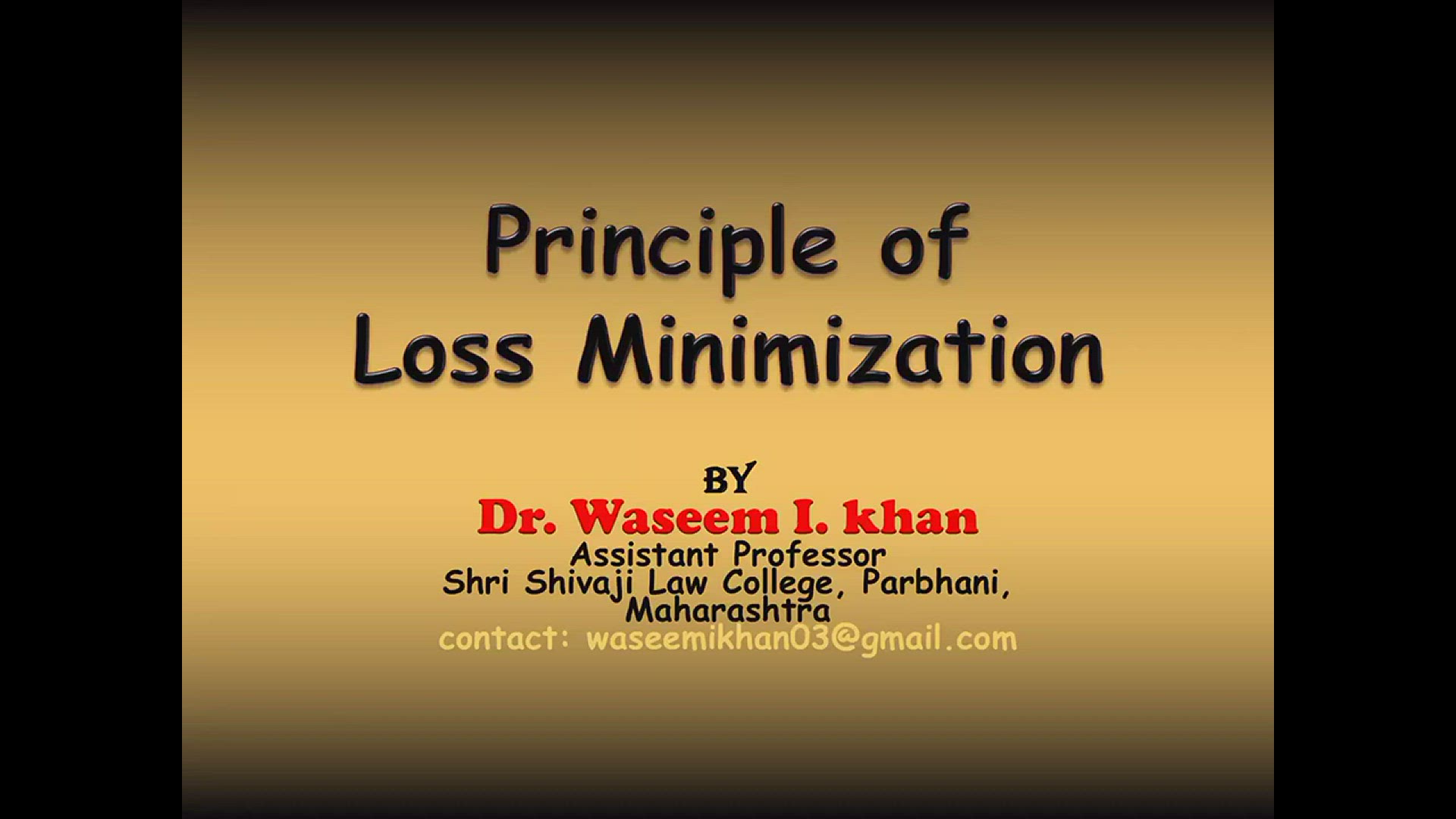 Video thumbnail for Principle of Loss Minimization | Lecture on insurance law | Principles of Insurance Contract 6