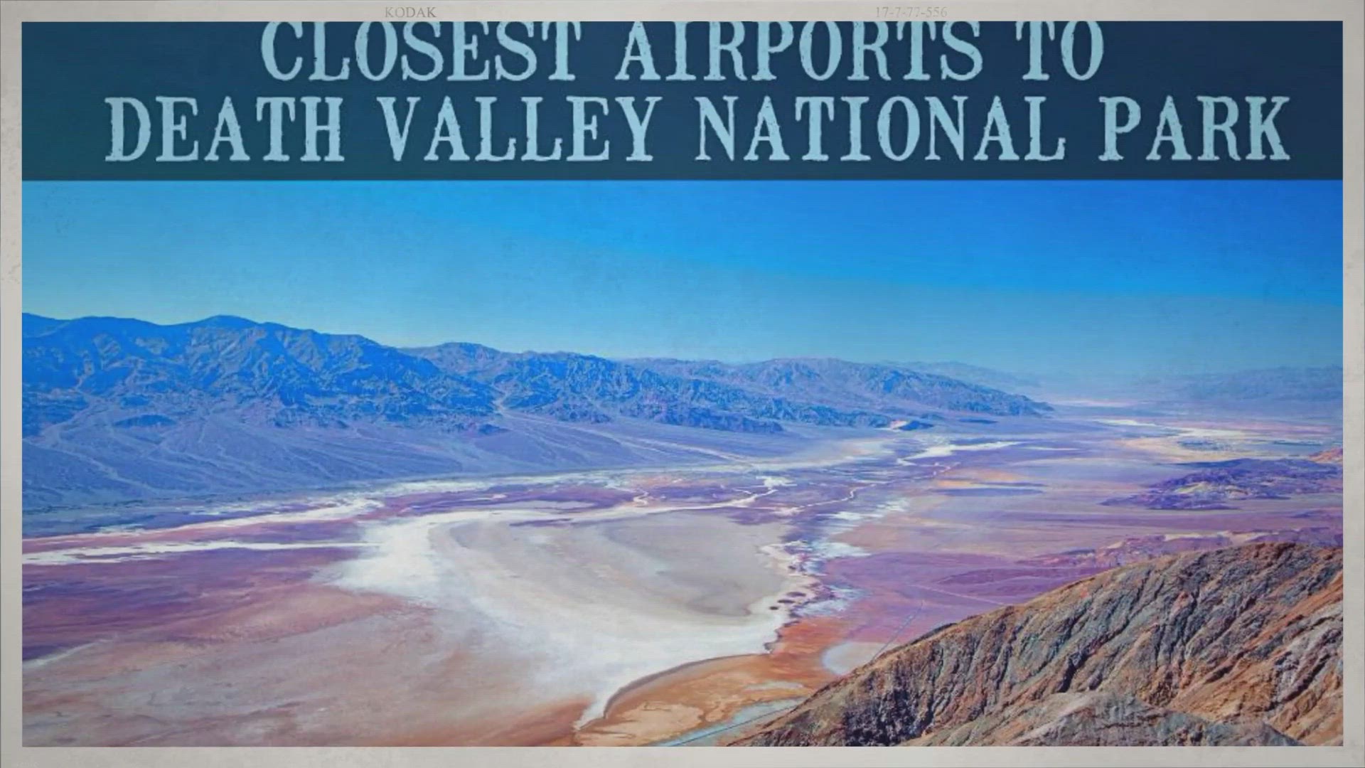 'Video thumbnail for Closest Airports To Death Valley National Park'