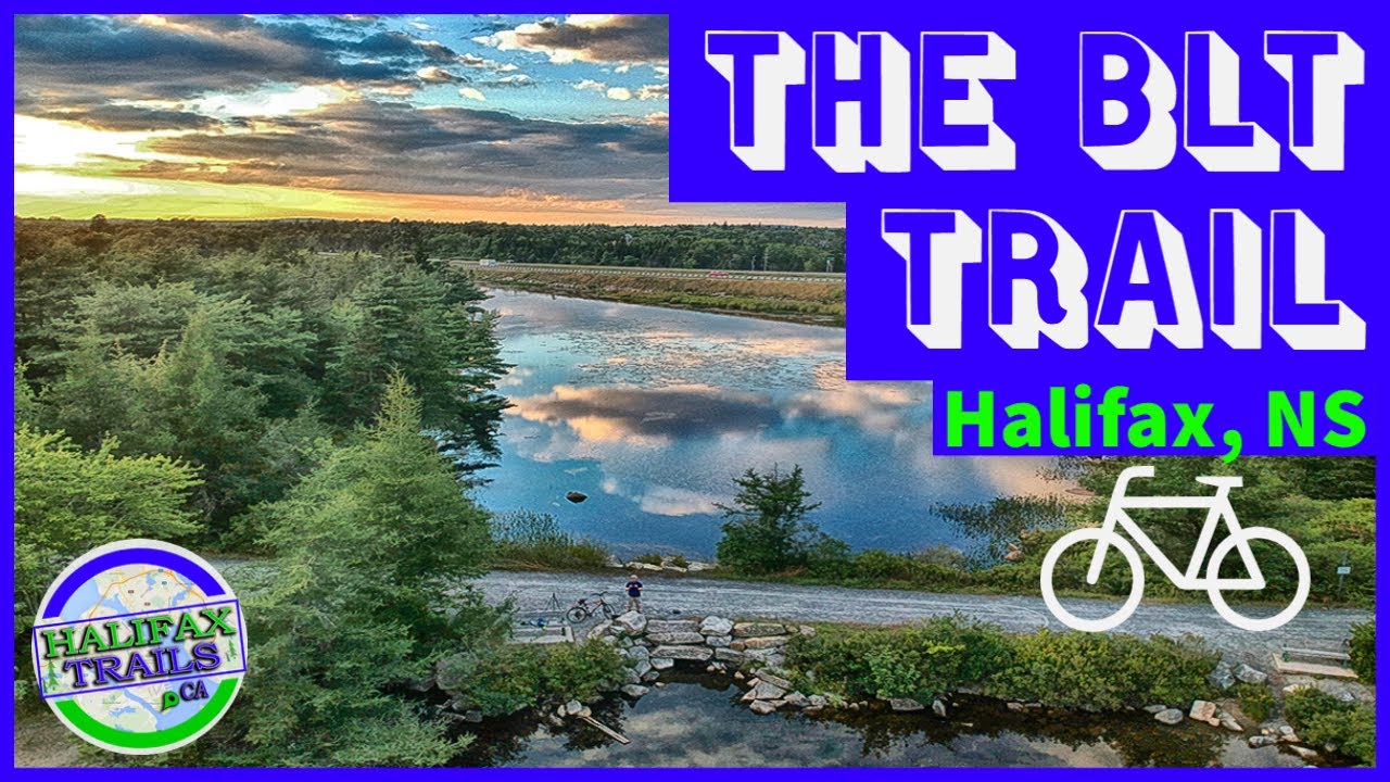 'Video thumbnail for The BLT Trail: A Scenic Biking Video Tour - Halifax, NS'