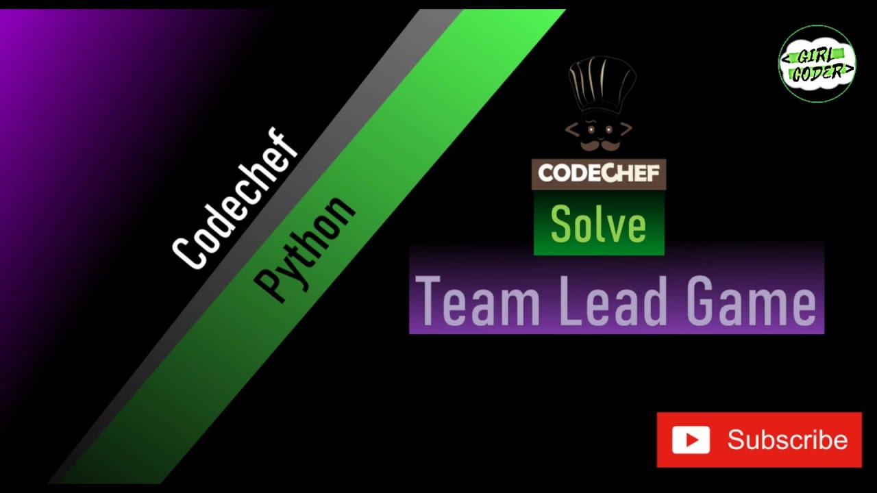 Video thumbnail for TLG   |  Codchef  |  Python