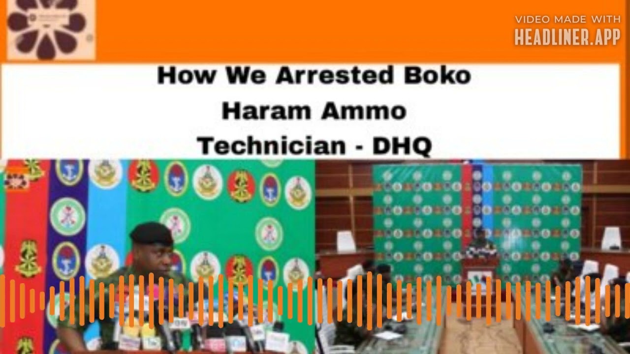 Video thumbnail for How We Arrested Boko Haram Ammo Technician - DHQ ~ OsazuwaAkonedo