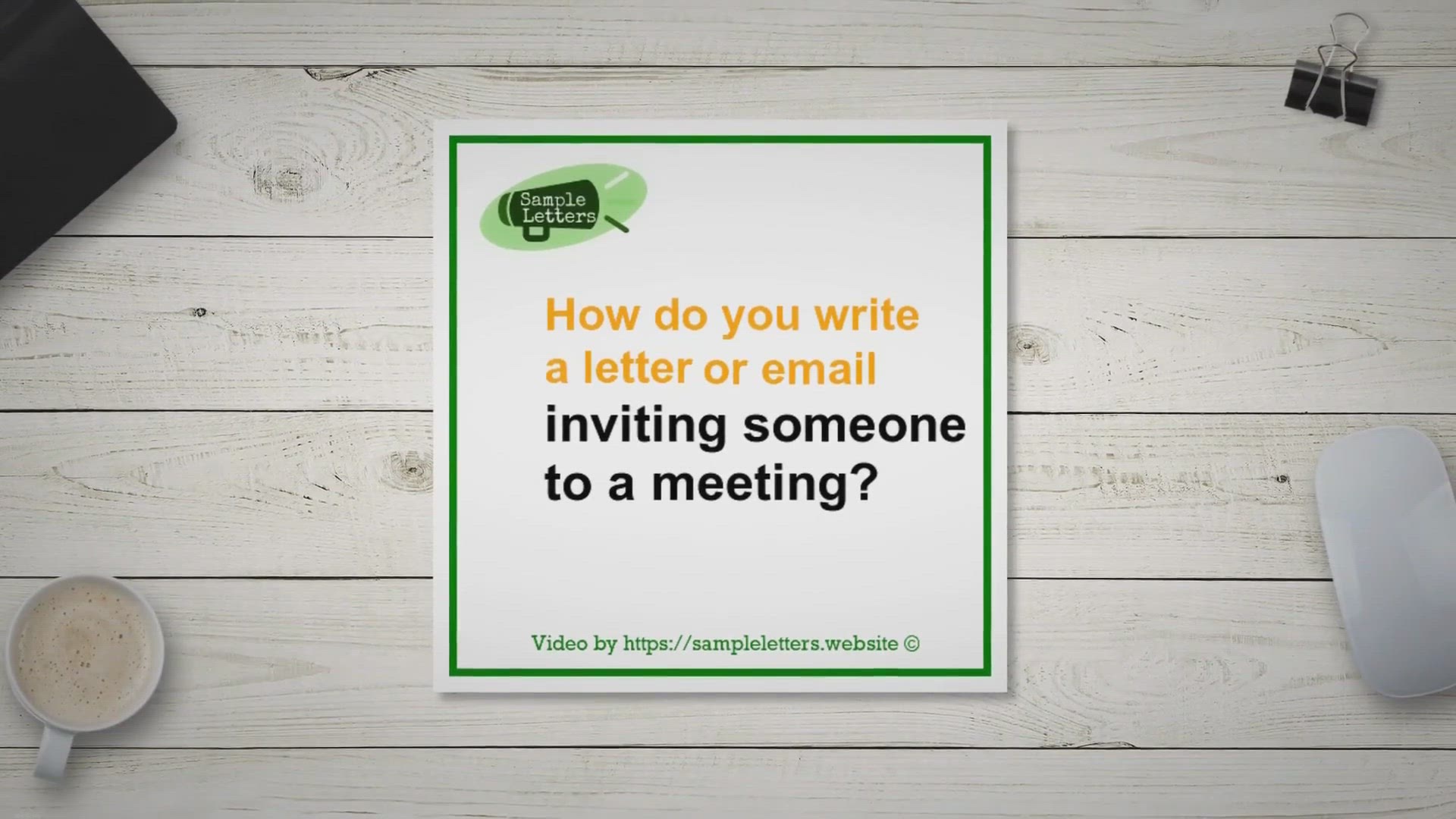 Video thumbnail for  How do you write a letter or email inviting someone to a meeting?
