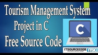 'Video thumbnail for Tourism Management System Project in C with Source Code Free Download | C Projects with Source Code'