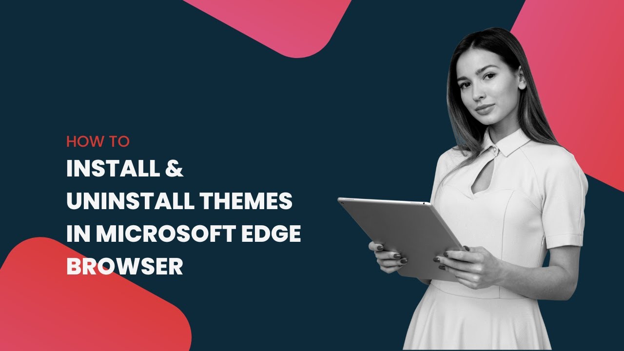 'Video thumbnail for How to Install & Uninstall Themes in Microsoft Edge browser?'