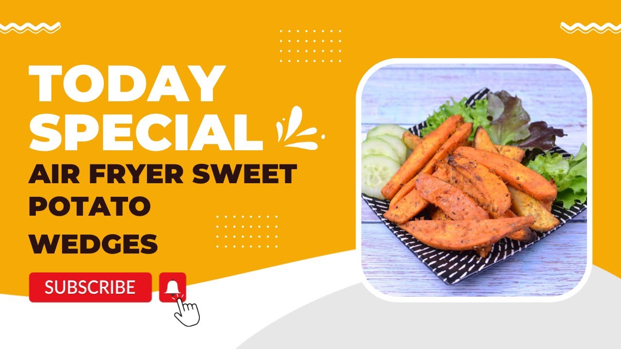 'Video thumbnail for How To Make Air Fryer Sweet Potato Wedges: The Perfect Side Dish!'