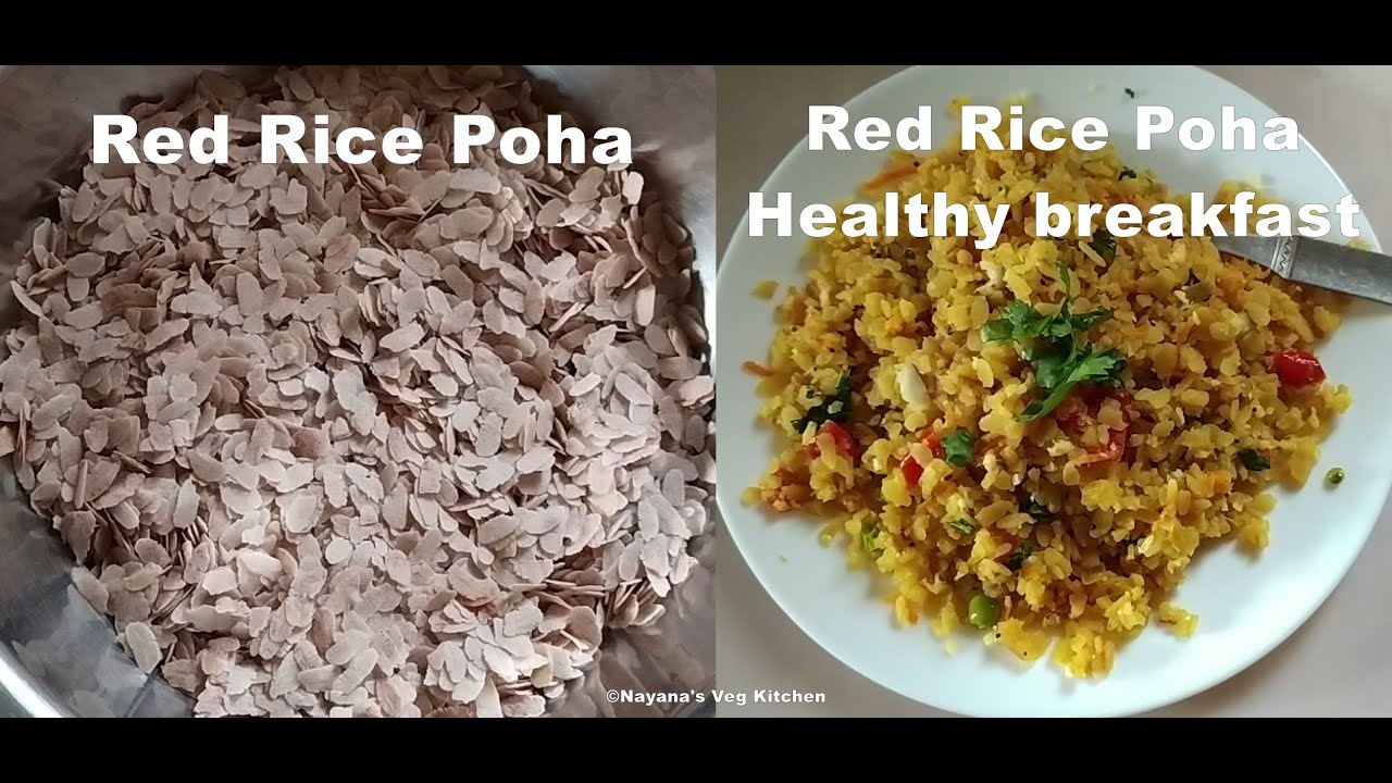 'Video thumbnail for Healthy Breakfast. Iron & Fiber rich Red Rice Poha Recipe for Weight Loss. Nayana's veg kitchen'