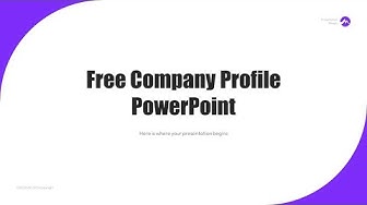 'Video thumbnail for Free Company Profile Template PowerPoint by mslides'