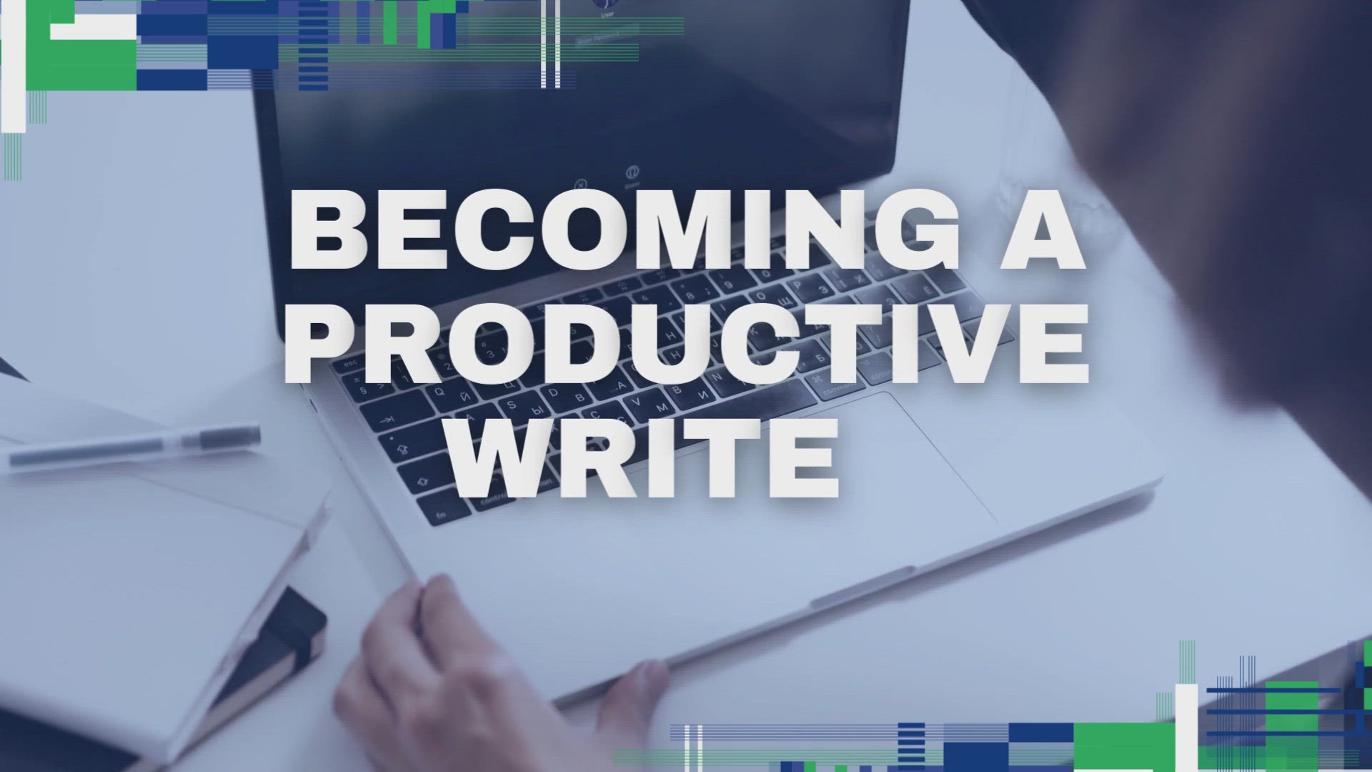 'Video thumbnail for Becoming A Productive Writer'